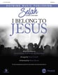 I Belong to Jesus SATB choral sheet music cover